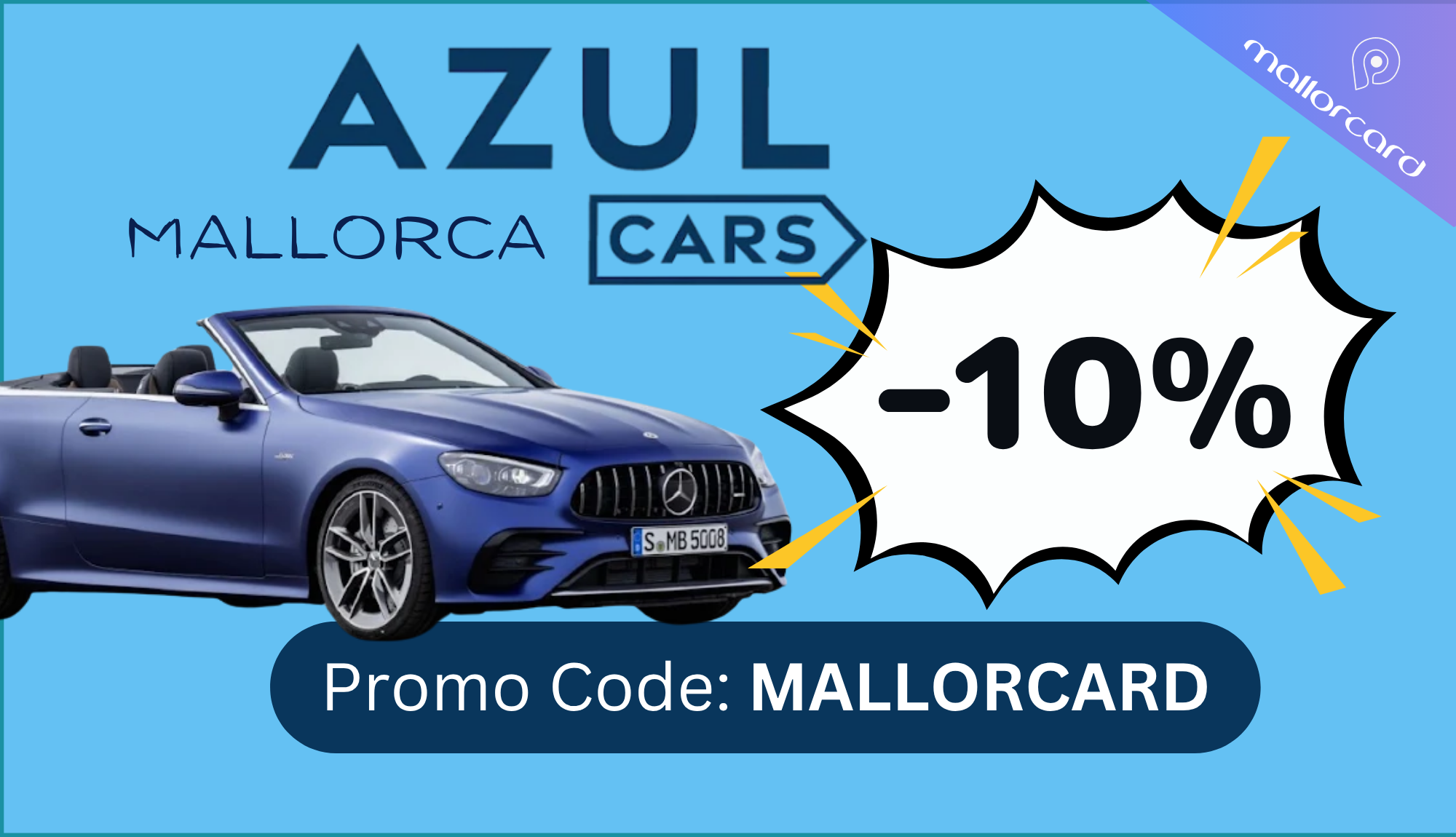 Why Azul Cars Mallorca is Your Best Car Rental Choice – And How to Save 10% Instantly